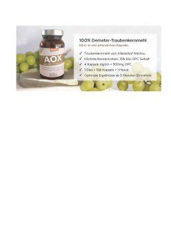 NEU:  AOX® – OPC Präparat, BIO